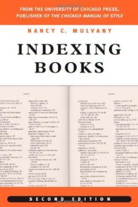 Download Indexing Books, Second Edition (Chicago Guides to Writing, Editing, and Publishing) pdf, epub, ebook