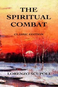 Download The Spiritual Combat: Classic Edition pdf, epub, ebook