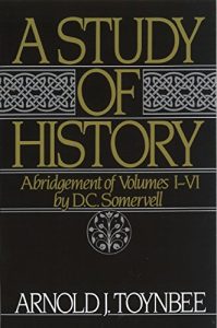 Download A Study of History: Abridgement of Volumes I-VI (Royal Institute of International Affairs) pdf, epub, ebook