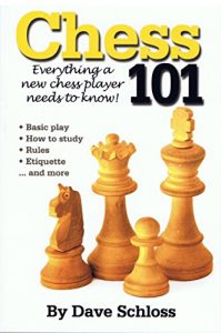 Download Chess 101: Everything a New Chess Player Needs to Know! pdf, epub, ebook