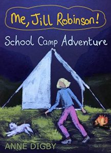 Download Me, Jill Robinson! School Camp Adventure: {Jill Robinson Series 4} pdf, epub, ebook