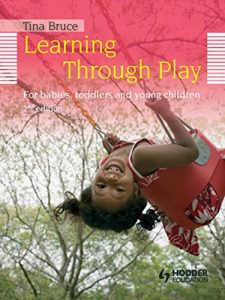 Download Learning Through Play, 2nd Edition  For Babies, Toddlers and Young Children (Introduction to Child Care) pdf, epub, ebook