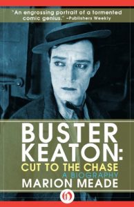 Download Buster Keaton: Cut to the Chase pdf, epub, ebook