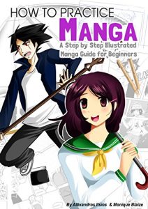 Download How To Draw Manga: A Step By Step Illustrated Manga Drawing Guide For Beginners pdf, epub, ebook