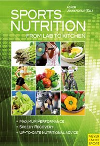 Download Sports Nutrition – From Lab to Kitchen pdf, epub, ebook