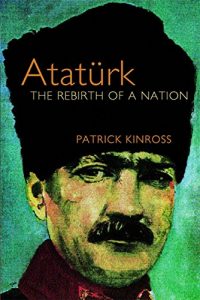 Download Ataturk: The Rebirth of a Nation pdf, epub, ebook