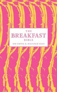 Download The Breakfast Bible pdf, epub, ebook