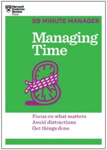 Download Managing Time (HBR 20-Minute Manager Series) (20 Minute Manager) pdf, epub, ebook