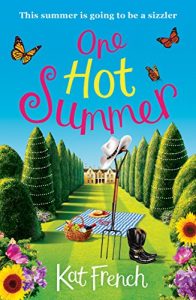 Download One Hot Summer: A laugh-out-loud love story pdf, epub, ebook
