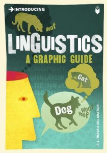 Download Introducing Linguistics: A Graphic Guide (Introducing…) pdf, epub, ebook