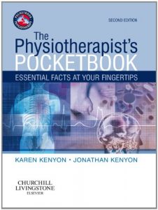 Download The Physiotherapist’s Pocketbook: Essential Facts at Your Fingertips (Physiotherapy Pocketbooks) pdf, epub, ebook