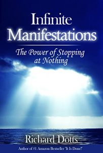 Download Infinite Manifestations: The Power of Stopping at Nothing (Light Touch Manifestations Book 2) pdf, epub, ebook