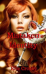 Download Mistaken Identity: (A Lesbian Older Woman Holiday Romance) (Pretty Stranger Series Book 1) pdf, epub, ebook