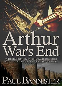 Download Arthur: War’s End (Forgotten Emperor Book 6) pdf, epub, ebook