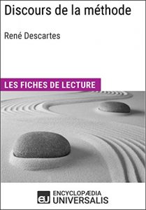 Download Discours de la méthode de René Descartes: Les Fiches de lecture d’Universalis (French Edition) pdf, epub, ebook