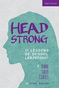 Download Headstrong: 11 Lessons of School Leadership pdf, epub, ebook