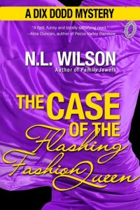 Download The Case of the Flashing Fashion Queen: A Dix Dodd Mystery (Dix Dodd Mysteries Book 1) pdf, epub, ebook