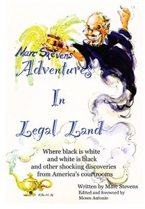 Download Marc Stevens’ Adventures in Legal Land pdf, epub, ebook