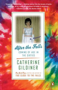 Download After the Falls: Coming of Age in the Sixties pdf, epub, ebook