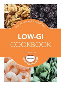 Download Low-GI Cookbook: Over 80 delicious recipes to help you lose weight and gain health (Pyramids) pdf, epub, ebook