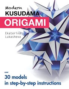 Download Modern kusudama origami: Designs for modular origami lovers pdf, epub, ebook