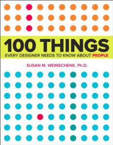 Download 100 Things Every Designer Needs to Know About People (Voices That Matter) pdf, epub, ebook