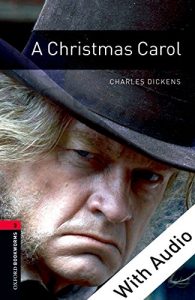 Download A Christmas Carol – With Audio Level 3 Oxford Bookworms Library: 1000 Headwords pdf, epub, ebook