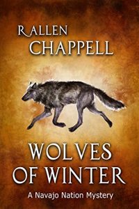 Download Wolves of Winter: A Navajo Nation Mystery pdf, epub, ebook