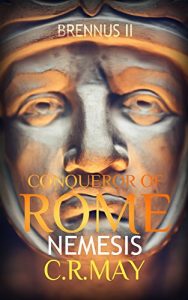 Download Nemesis (Brennus ~ Conqueror of Rome Book 2) pdf, epub, ebook