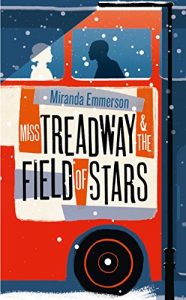 Download Miss Treadway & the Field of Stars pdf, epub, ebook