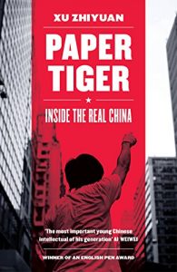 Download Paper Tiger: Inside the Real China pdf, epub, ebook