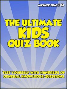 Download Answer That! The Ultimate Kids Quiz Book pdf, epub, ebook