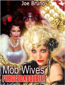 Download Mob Wives – Fuhgeddaboudit! pdf, epub, ebook