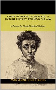 Download Guide to Mental Illness Vol. 1: Outline History, Stigma & The Law: A Primer for Mental Health Workers pdf, epub, ebook