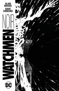 Download Watchmen Noir pdf, epub, ebook