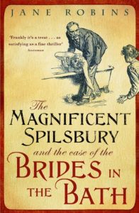 Download The Magnificent Spilsbury and the Case of the Brides in the Bath pdf, epub, ebook