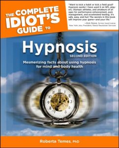 Download The Complete Idiot’s Guide to Hypnosis, 2nd Edition (Complete Idiot’s Guides (Lifestyle Paperback)) pdf, epub, ebook