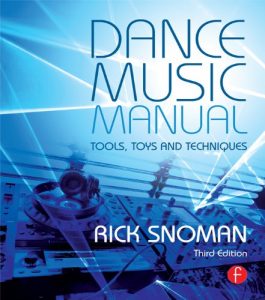 Download Dance Music Manual: Tools, Toys, and Techniques pdf, epub, ebook