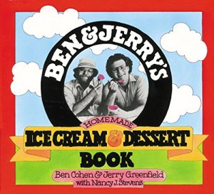 Download Ben & Jerry’s Homemade Ice Cream & Dessert Book pdf, epub, ebook