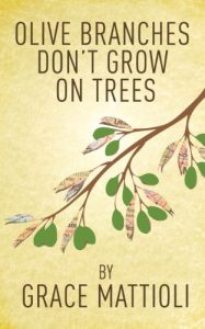 Download Olive Branches Don’t Grow On Trees pdf, epub, ebook