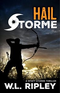 Download Hail Storme: A Wyatt Storme Thriller pdf, epub, ebook