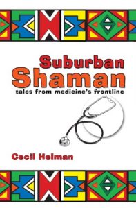 Download Suburban Shaman: tales from medicine’s frontline pdf, epub, ebook