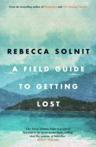 Download A Field Guide To Getting Lost pdf, epub, ebook