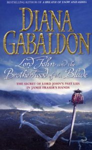 Download Lord John and the Brotherhood of the Blade (Lord John Grey Book 2) pdf, epub, ebook