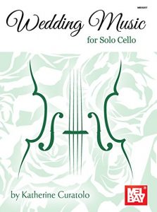 Download Wedding Music for Solo Cello pdf, epub, ebook