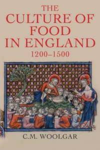 Download The Culture of Food in England, 1200-1500 pdf, epub, ebook