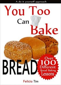 Download You Too Can Bake Bread pdf, epub, ebook