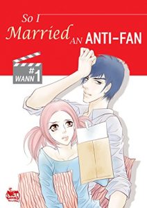 Download So I Married an Anti-Fan Volume 1 pdf, epub, ebook