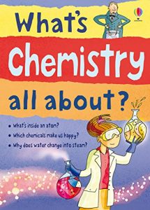 Download What’s Chemistry All About?: For tablet devices (What’s Science All About) pdf, epub, ebook