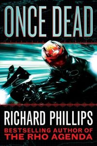 Download Once Dead (The Rho Agenda Inception Book 1) pdf, epub, ebook